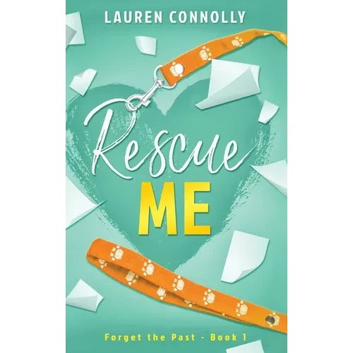 Rescue Me - Hardcover