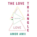The Love Triangle - Paperback