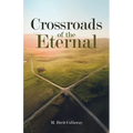 Crossroads of the Eternal - Paperback