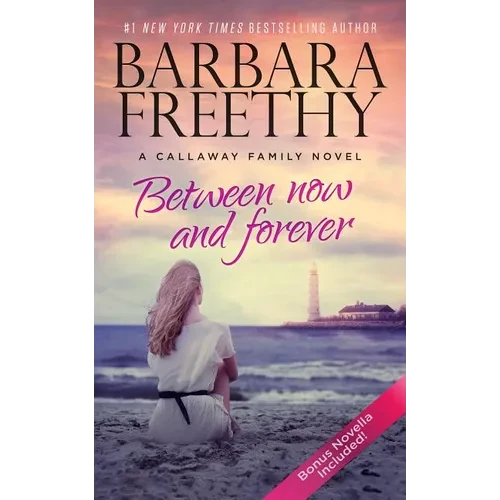 Between Now And Forever (Heartwarming Contemporary Romance) - Paperback