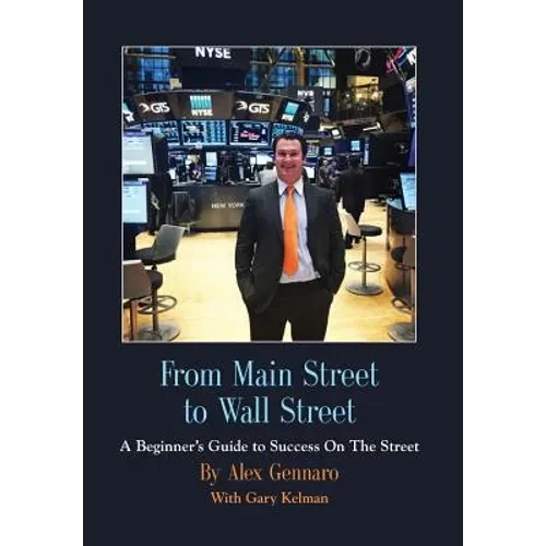 From Main Street to Wall Street - Hardcover