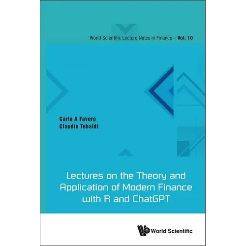 Lectures on the Theory and Application of Modern Finance with R and ChatGPT - Paperback