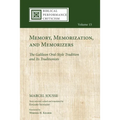 Memory, Memorization, and Memorizers - Hardcover