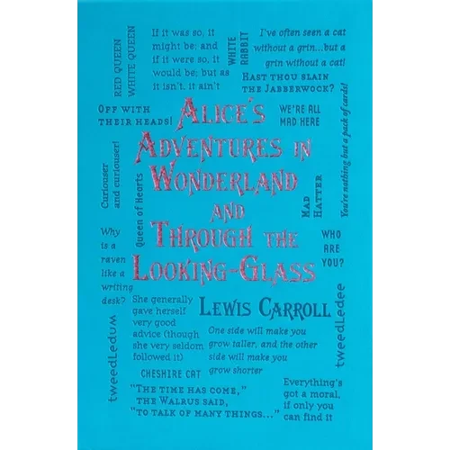 Alice's Adventures in Wonderland and Through the Looking-Glass - Paperback