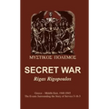 Secret War: Greece-Middle East, 1940-1945: The Events Surrounding the Story of Service 5-16-5 - Hardcover