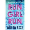 Run Girl Run - Hardcover
