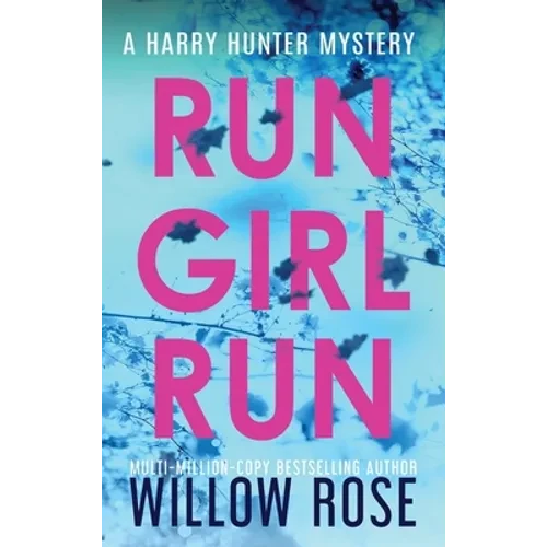 Run Girl Run - Hardcover