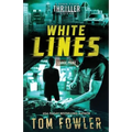 White Lines: A John Tyler Thriller - Paperback