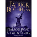 The Narrow Road Between Desires - Paperback