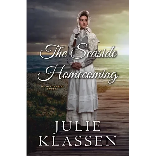 The Seaside Homecoming - Library Binding