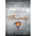 Forged in Flames - Hardcover