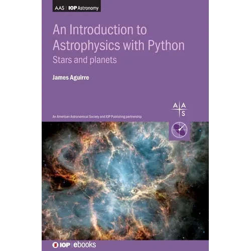 An Introduction to Astrophysics with Python: Stars and planets - Hardcover
