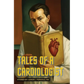 Tales of a Cardiologist - Paperback