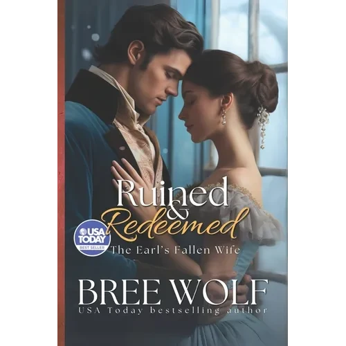 Ruined & Redeemed: The Earl's Fallen Wife - Paperback