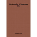 The Promise Of American Life - Paperback