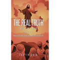 The Real Truth: Book of Facts Testify! Roles of the Holy Spirit and What Do I Do with It? - Hardcover