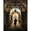 Once Upon A Mission - Paperback