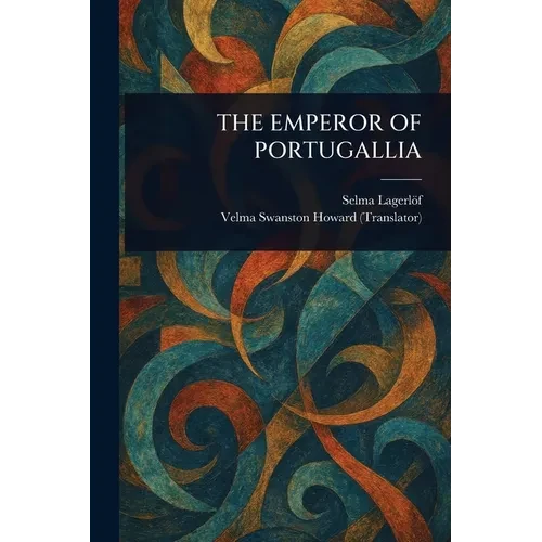 The Emperor of Portugallia - Paperback