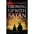 Growing Up with Satan - Hardcover