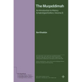 The Muqaddimah: An Introduction to History (Unabridged Edition, Volume 2)