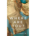 Where Are You? - Hardcover