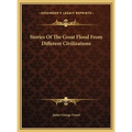Stories Of The Great Flood From Different Civilizations - Hardcover