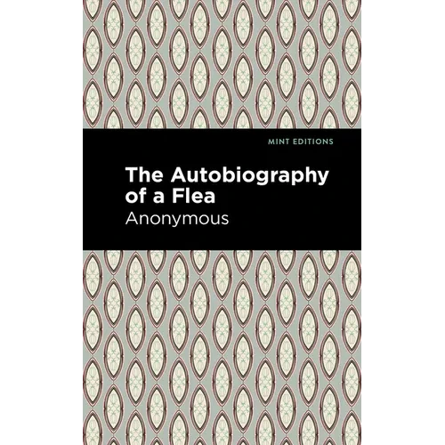 Autobiography of a Flea - Hardcover