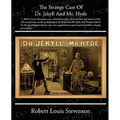The Strange Case of Dr. Jekyll and Mr. Hyde - Paperback