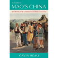 A Guide to Mao's China: Showing the Nation to Foreign Guests - Paperback