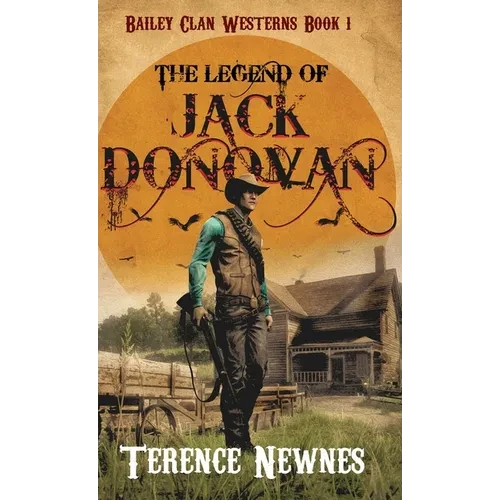 The Legend of Jack Donovan - Hardcover