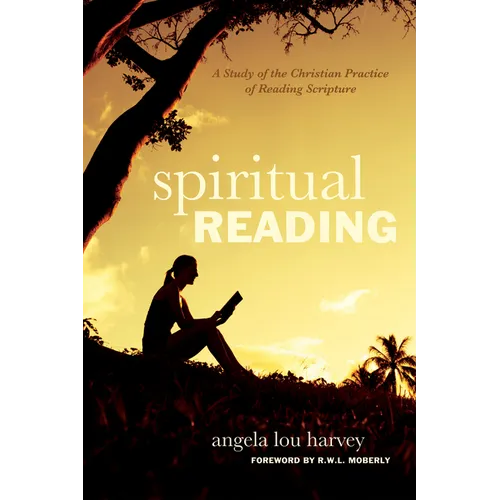 Lecture spirituelle : une étude de la pratique chrétienne de la lecture des Écritures - Relié