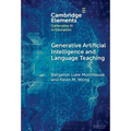 Generative Artificial Intelligence and Language Teaching