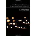 The Mercersburg Theology and the Quest for Reformed Catholicity - Hardcover