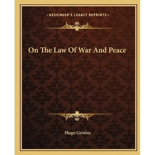 On The Law Of War And Peace - Paperback