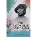 The Eatonville Anthology - Paperback
