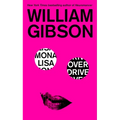 Mona Lisa Overdrive - Paperback