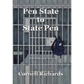 Pen State to State Pen - Hardcover