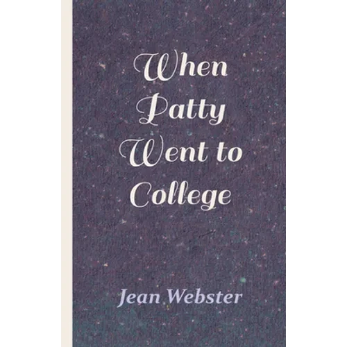 When Patty Went to College
