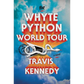 The Whyte Python World Tour - Hardcover