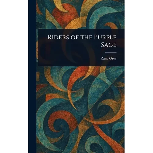 Riders of the Purple Sage