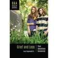Grief and Loss: Your Questions Answered - Paperback