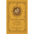 In Letters of Fire: Thirteenth Regiment West Virginia Infantry Volunteers: Halltown Races to Fisher's Hill, August and September 1864 - Hardcover