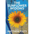 The Sunflower Widows - Paperback