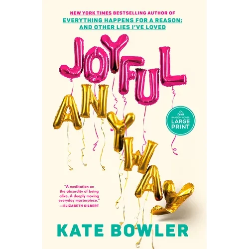 Joyful, Anyway - Paperback
