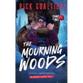 The Mourning Woods - Paperback