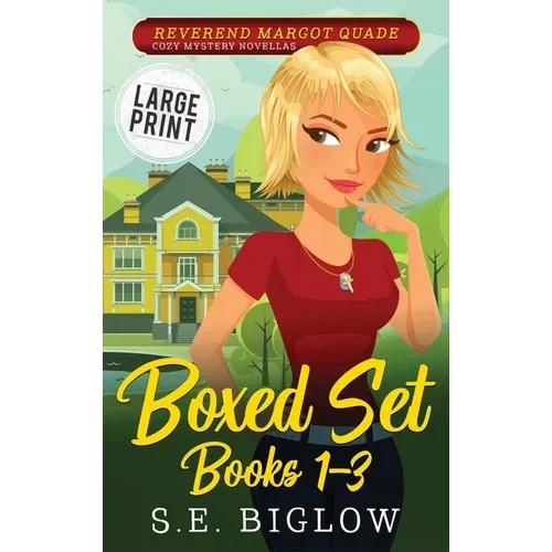 Reverend Margot Quade Cozy Mysteries Volume 1: A Large Print Christian Woman Detective Boxed Set Collection - Hardcover