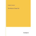The History of Cape Cod - Paperback