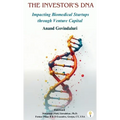 The Investor's DNA - Impacting Biomedical Startups through Venture Capital - Hardcover