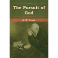 The Pursuit of God - Paperback