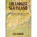 The Largest Sea Island: A History of Johns Island amid an Evolving America